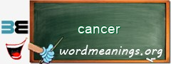 WordMeaning blackboard for cancer